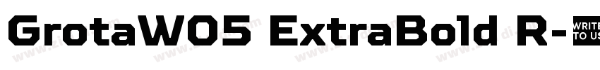 GrotaW05 ExtraBold R字体转换